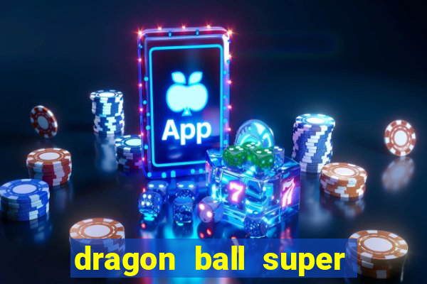 dragon ball super super hero dublado google drive
