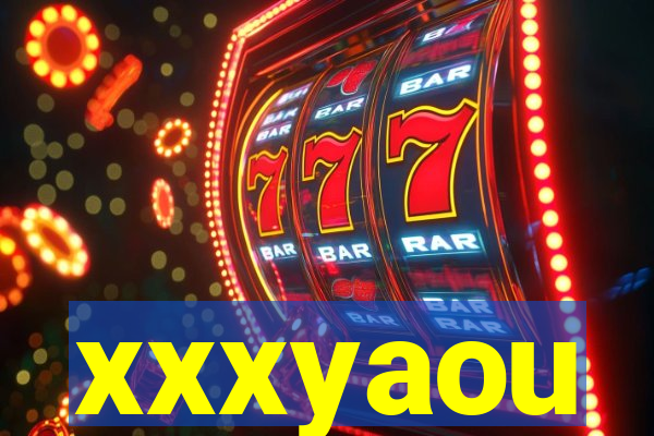 xxxyaou