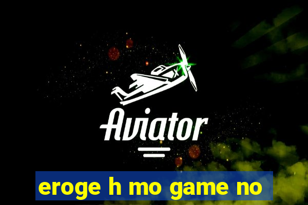 eroge h mo game no