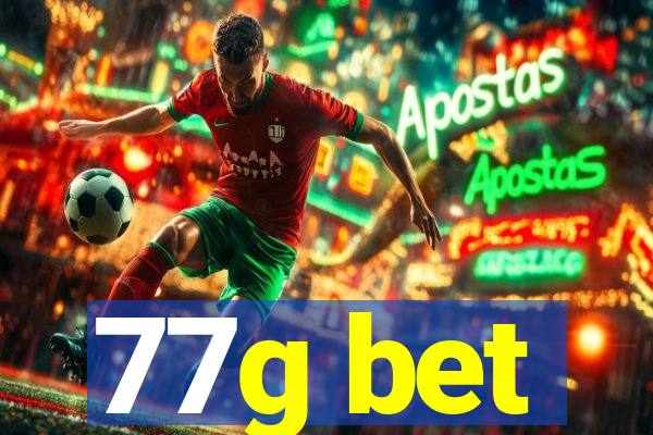 77g bet
