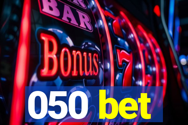 050 bet