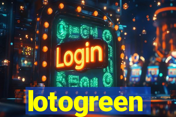 lotogreen