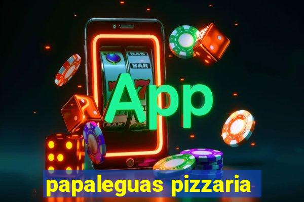 papaleguas pizzaria