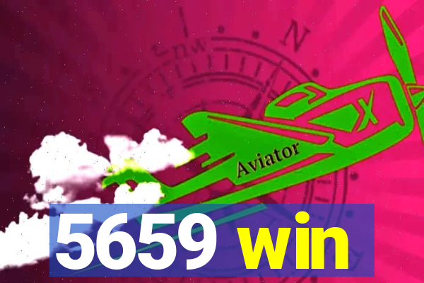 5659 win