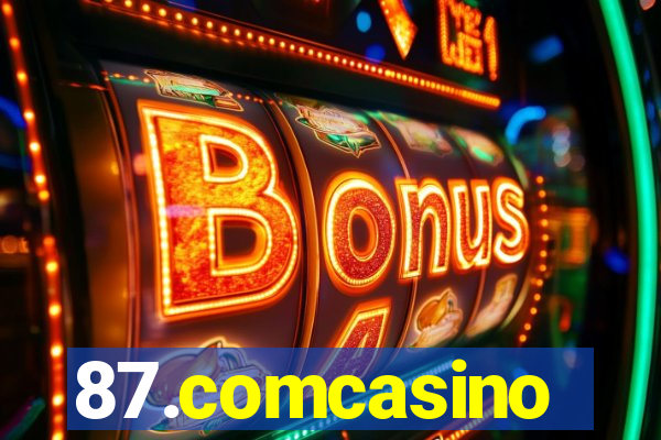 87.comcasino
