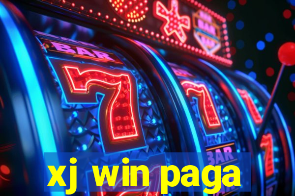 xj win paga