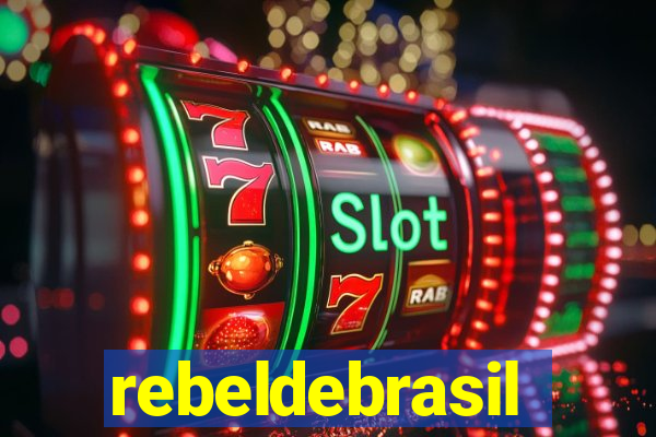 rebeldebrasil