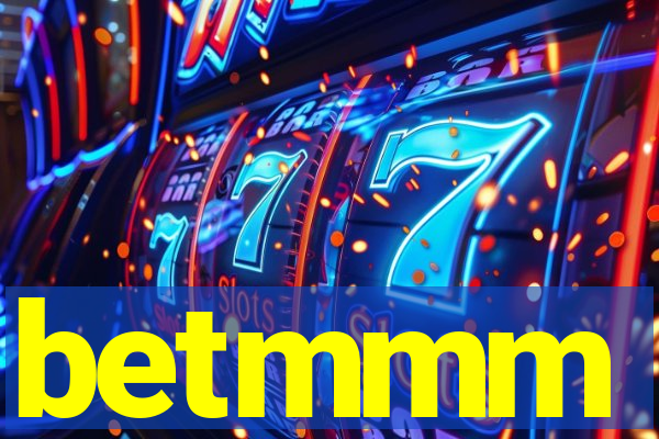 betmmm