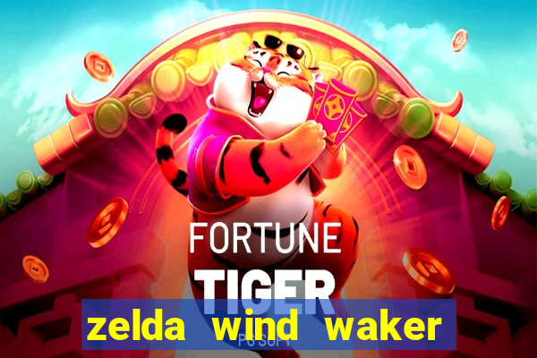 zelda wind waker rom pt-br
