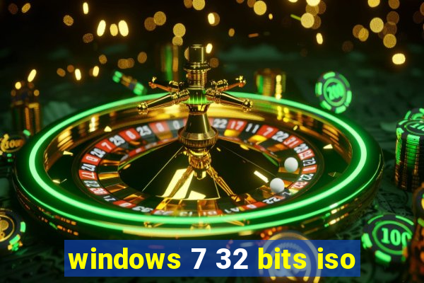 windows 7 32 bits iso