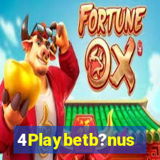 4Playbetb?nus