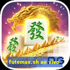 futemax.sh ao vivo
