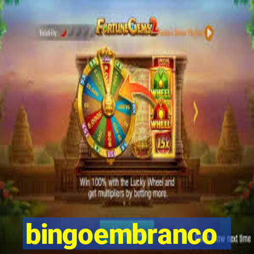bingoembranco