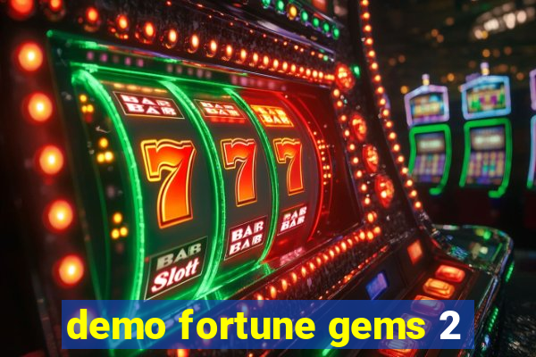 demo fortune gems 2