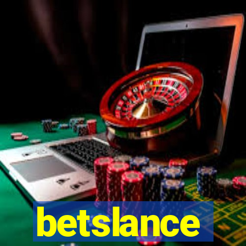 betslance
