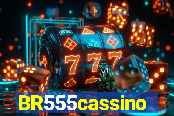 BR555cassino