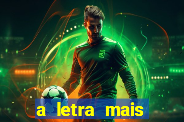 a letra mais bonita do mundo