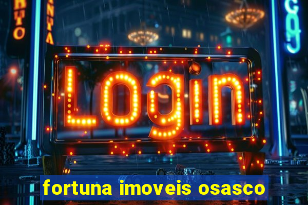 fortuna imoveis osasco