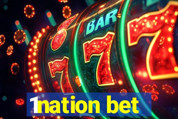 1nation bet