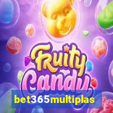 bet365multiplas