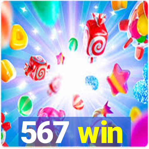 567 win