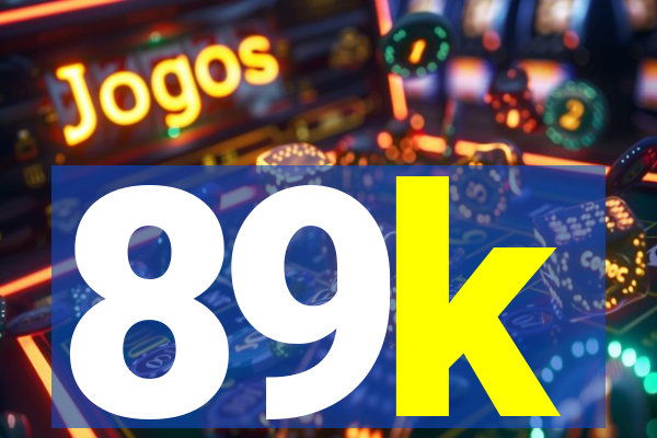 89k