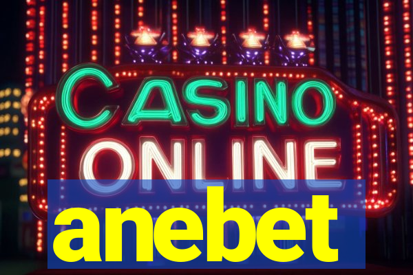 anebet