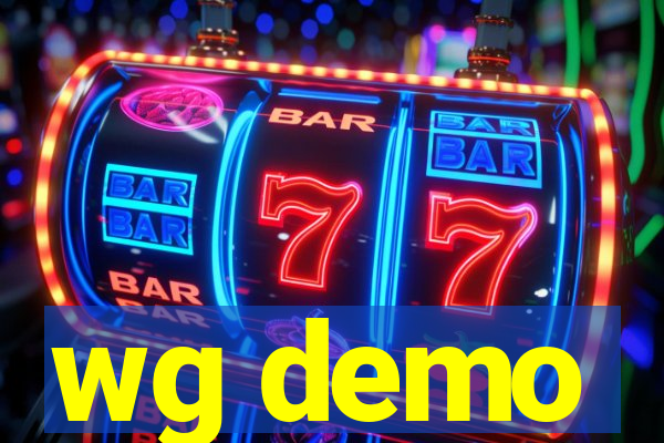 wg demo