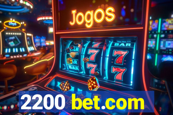 2200 bet.com