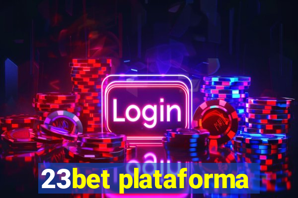 23bet plataforma