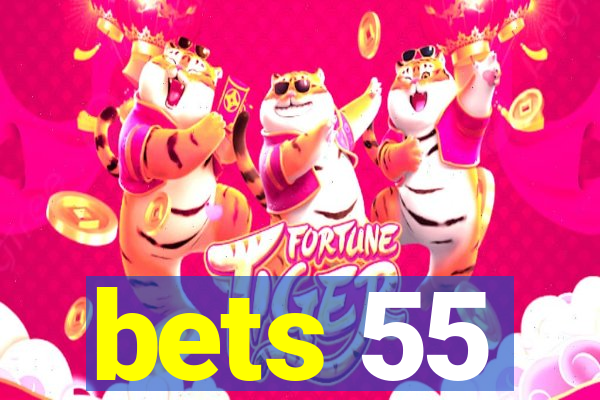 bets 55