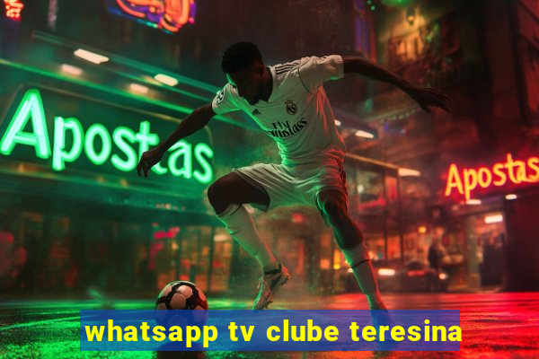 whatsapp tv clube teresina