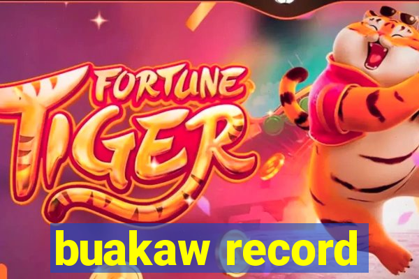 buakaw record