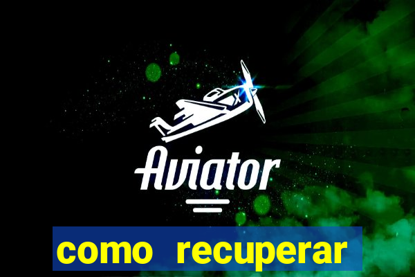 como recuperar conta no 7games