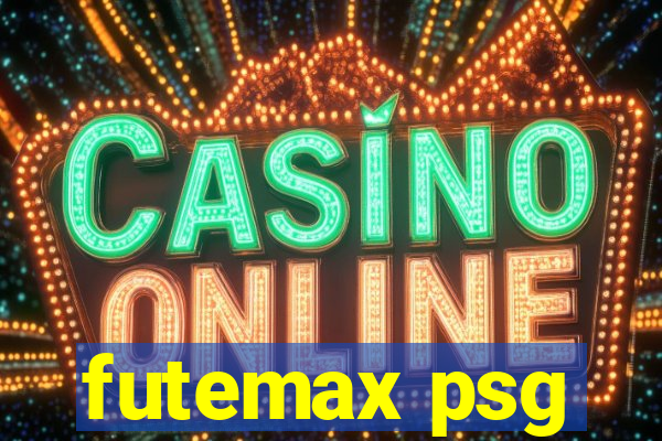 futemax psg