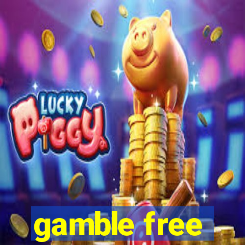 gamble free