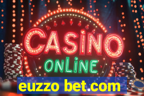 euzzo bet.com