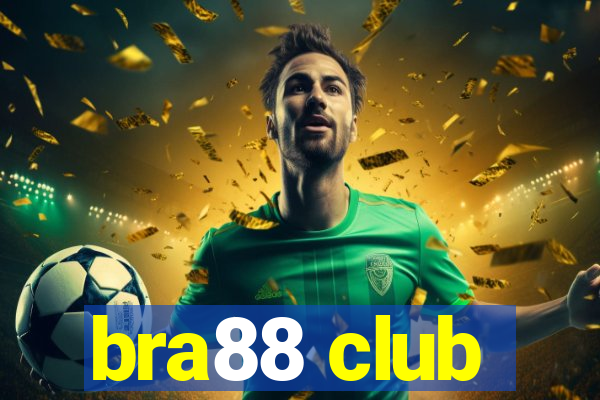 bra88 club