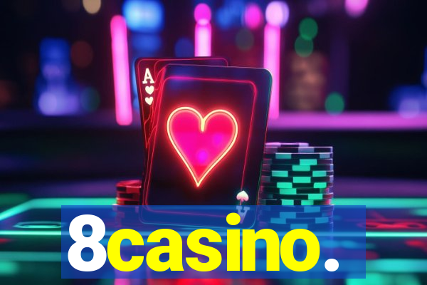 8casino.