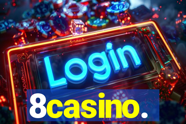 8casino.