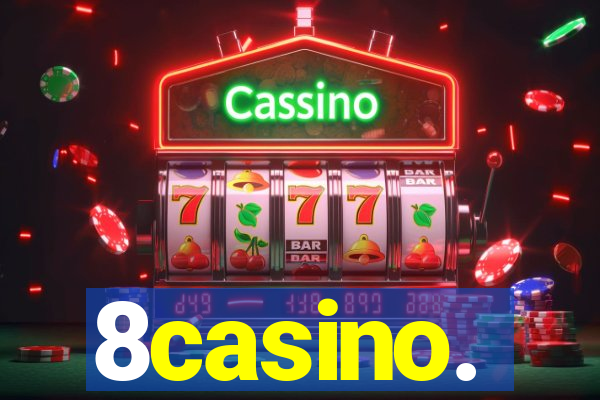 8casino.