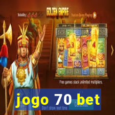 jogo 70 bet