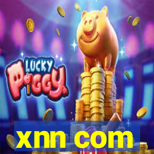 xnn com