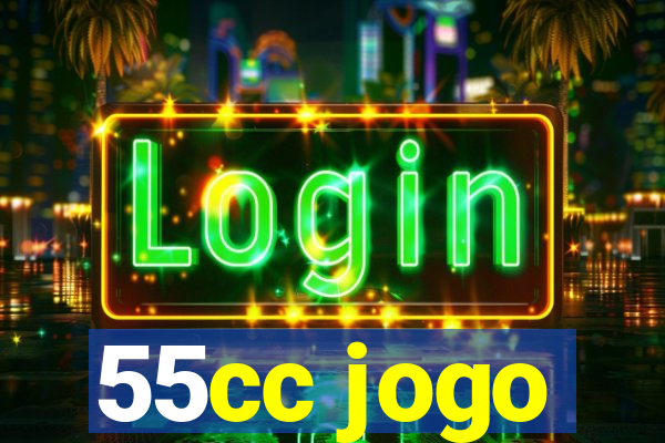 55cc jogo