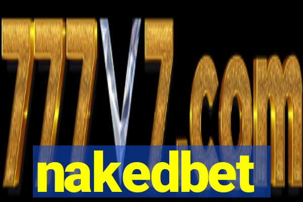 nakedbet