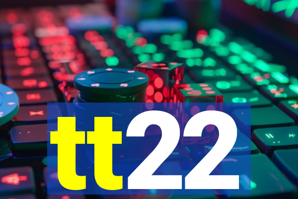 tt22