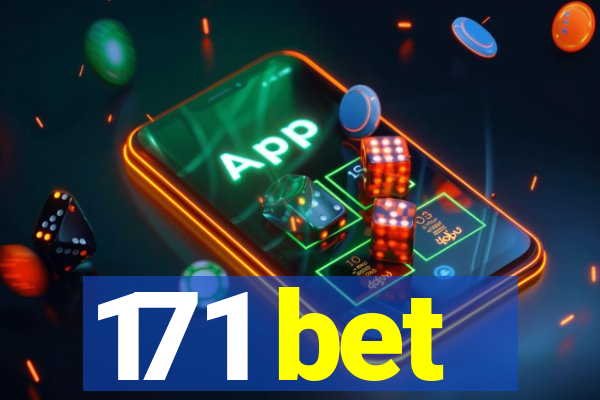 171 bet