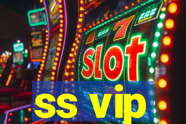 ss vip
