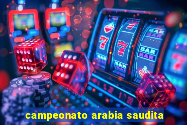 campeonato arabia saudita
