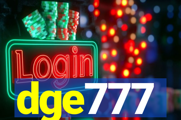 dge777
